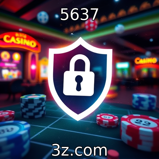 5637 : Medidas de segurança e integridade em cassinos online